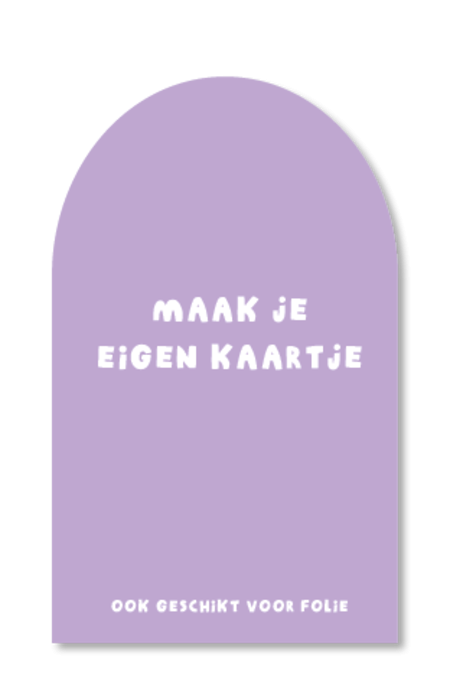 Kaartje zelf maken | Enkel 11x17,5 - boog