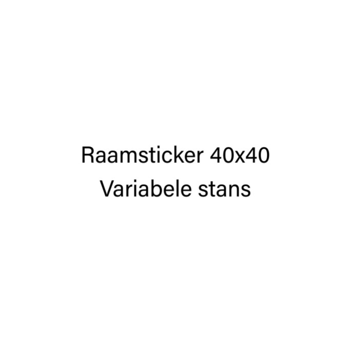 Raamsticker 40x40 STANS